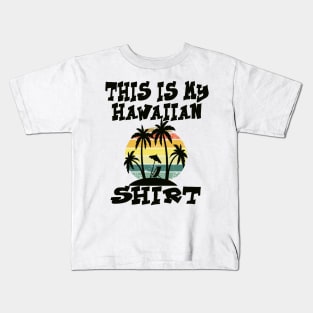 Aloha Hawaii and Family Hawaii Kids T-Shirt